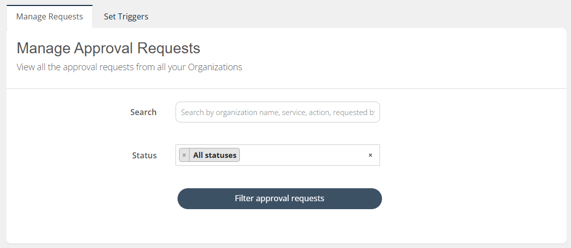 Manage Approval Requests filter